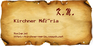 Kirchner Mária névjegykártya